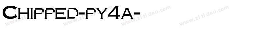 Chipped-py4a字体转换