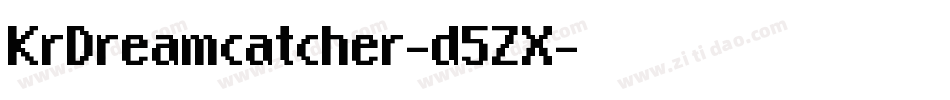 KrDreamcatcher-d5ZX字体转换