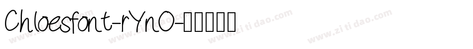 Chloesfont-rYnO字体转换