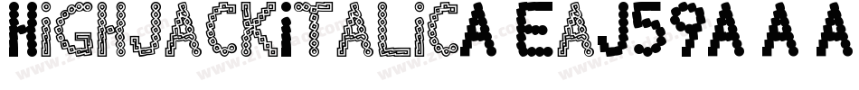 HighjackItalic-EaJ59字体转换