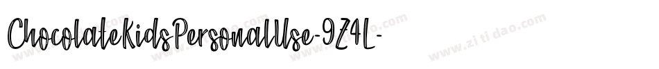 ChocolateKidsPersonalUse-9Z4L字体转换