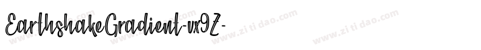 EarthshakeGradient-vx9Z字体转换