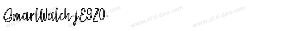 SmartWatch-jE9Z0字体转换 SmartWatch-jE9Z0字体转换