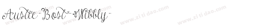 Austie-Bost-Wibbly字体转换