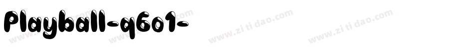 Playball-q6o1字体转换