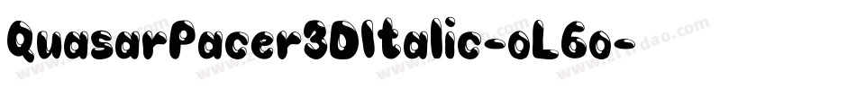 QuasarPacer3DItalic-oL6o字体转换