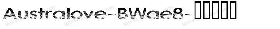 Australove-BWae8字体转换