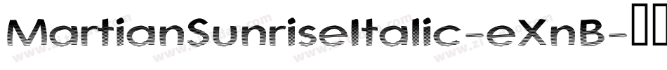 MartianSunriseItalic-eXnB字体转换