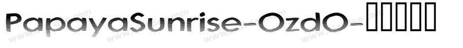 PapayaSunrise-OzdO字体转换