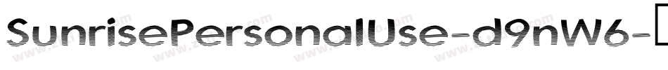 SunrisePersonalUse-d9nW6字体转换
