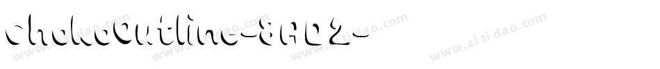 ChokoOutline-8AD2字体转换