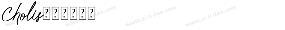Cholis字体转换