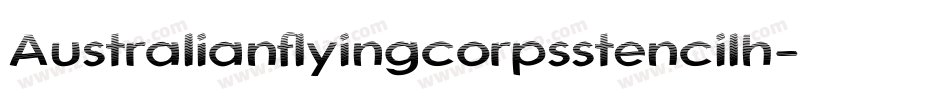 Australianflyingcorpsstencilh-ZGn3字体转换