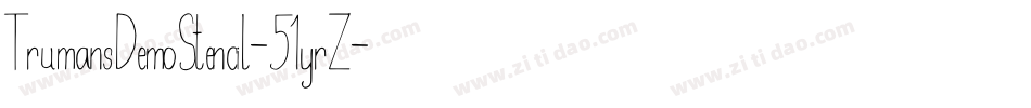 TrumansDemoStencil-51yrZ字体转换