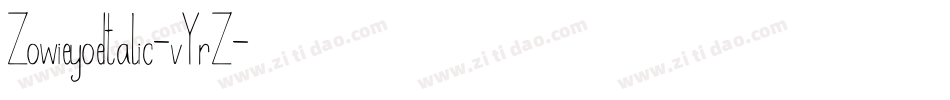 ZowieyoeItalic-vYrZ字体转换
