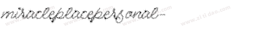 miracleplacepersonal字体转换