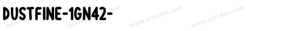 Dustfine-1Gn42字体转换