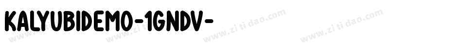 KalyubiDemo-1GnDv字体转换