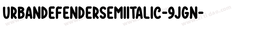 UrbanDefenderSemiItalic-9jGn字体转换