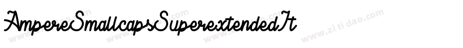 AmpereSmallcapsSuperextendedItalic-95jZ字体转换