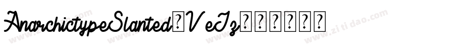 AnarchictypeSlanted-VeJz字体转换