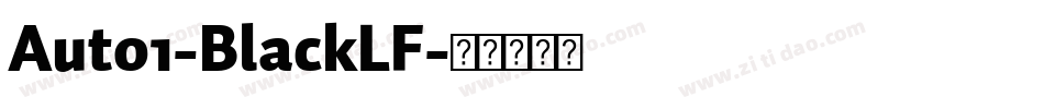 Auto1-BlackLF字体转换