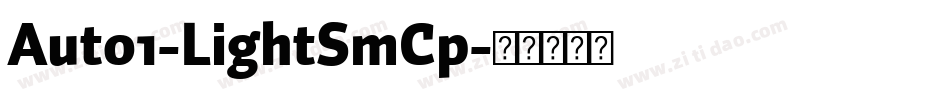 Auto1-LightSmCp字体转换