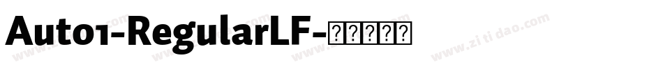 Auto1-RegularLF字体转换