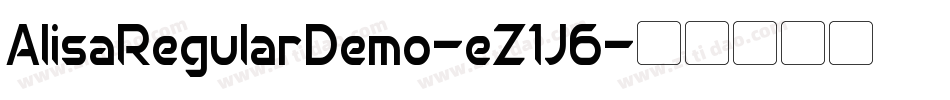 AlisaRegularDemo-eZ1J6字体转换