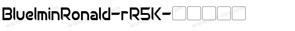 BluelminRonald-rR5K字体转换
