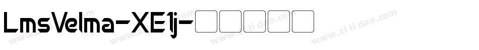 LmsVelma-XE1j字体转换