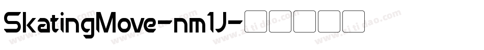 SkatingMove-nm1J字体转换