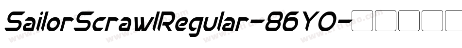 SailorScrawlRegular-86Y0字体转换