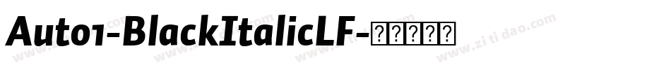 Auto1-BlackItalicLF字体转换