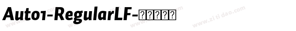 Auto1-RegularLF字体转换