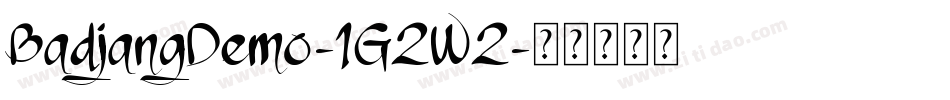 BadjangDemo-1G2W2字体转换