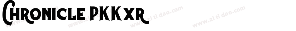 Chronicle-PKKxr字体转换