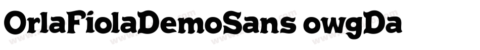 OrlaFiolaDemoSans-owgDa字体转换