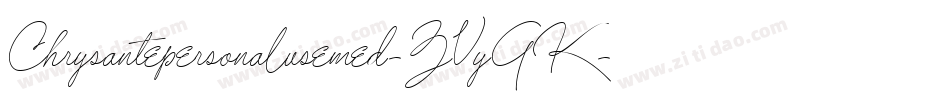 Chrysantepersonalusemed-ZVyGK字体转换