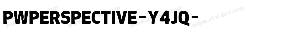 Pwperspective-y4Jq字体转换