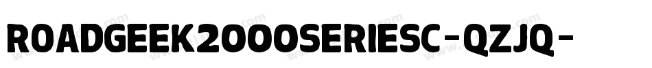 Roadgeek2000SeriesC-qZJq字体转换