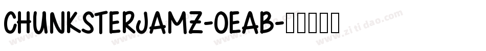 ChunksterJamz-oEAB字体转换