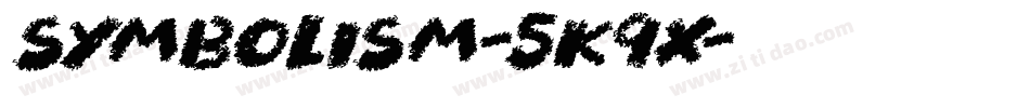 Symbolism-5K9x字体转换