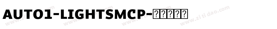 Auto1-LightSmCp字体转换