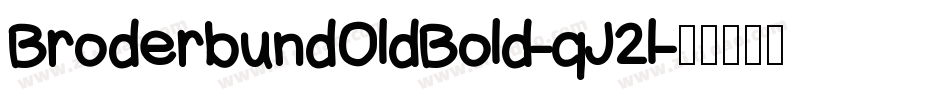 BroderbundOldBold-qJ2l字体转换