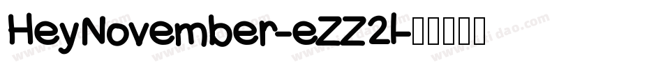HeyNovember-eZZ2l字体转换