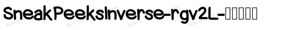SneakPeeksInverse-rgv2L字体转换