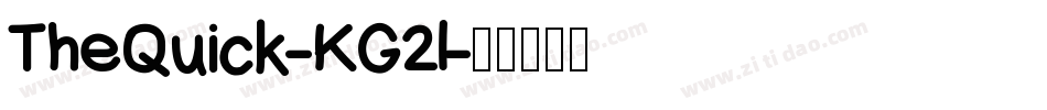 TheQuick-KG2l字体转换 TheQuick-KG2l字体转换