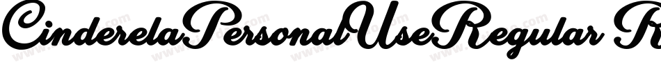 CinderelaPersonalUseRegular-RDvM字体转换