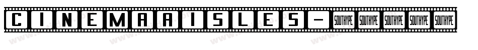 CinemaAisles字体转换